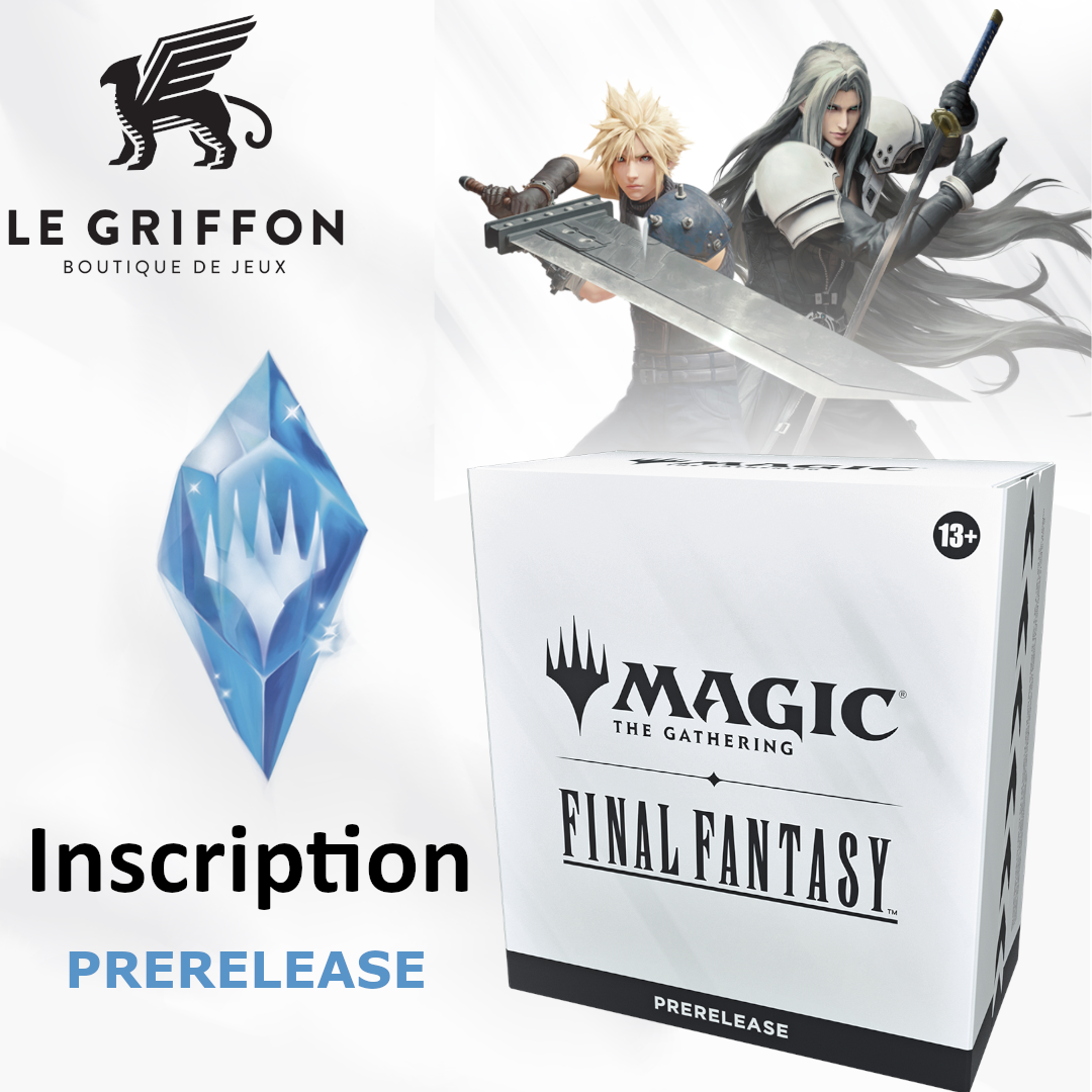 PRÉRELEASE – FINAL FANTASY x MAGIC: THE GATHERING