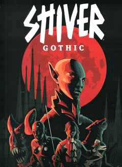 Shiver RPG: Gothic - Secrets of Spireholm(EN)