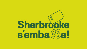 Sherbrooke s’emballe - Profitez de 40 % de plus