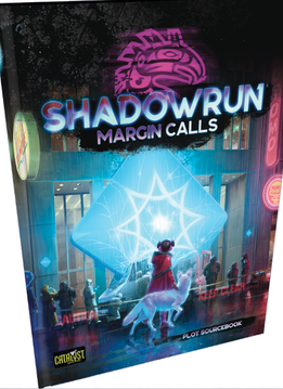 Shadowrun 6th Margin Calls (EN)
