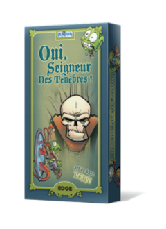 Oui seigneur des tenebres! Vert