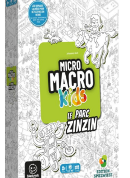 Micro Macro Kids : Le Parc Zinzin (FR)