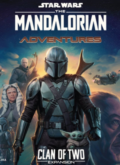 Star Wars: The Mandalorian: Adventures: Clan of Two (EN)