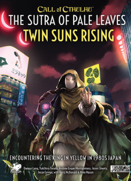 COC: The Sutra of Pale Leaves: Twin Suns Rising (EN)