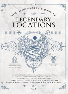 The Game Masters Book of Legendary Locations (EN) (HC)