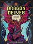 DnD: Dragon Delves (Alt Cover) (EN) (8 Juillet 2025)