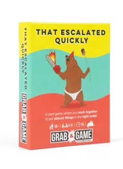 That Escalated Quickly : Grab & Game (EN)