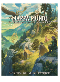 MAPPA MUNDI: AN EXPLORATION + ECOLOGY RPG
