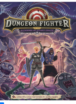 DUNGEON FIGHTER: IN THE CATACOMBS OF GLOOMY GHOSTS