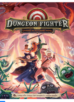 DUNGEON FIGHTER: IN THE CHAMBERS OF MALEVOLENT MAGMA