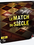 Le match du siècle (FR)