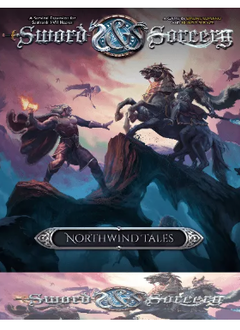 SWORD AND SORCERY ANCIENT - NORTHWIND TALES