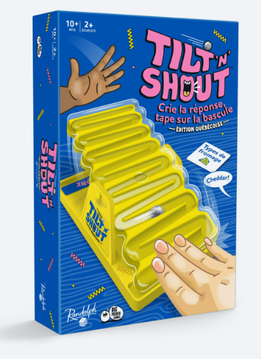 Tilt 'N' Shout Édition Québecoise (FR)