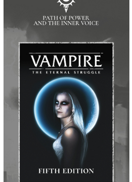 Vampire: The Eternal Struggle 5e Path of Power and the Inner Voice