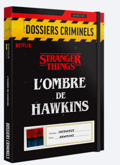 Dossiers Criminels Stranger Things : l'Ombre de Hawkins
