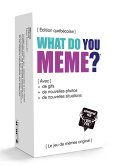 What Do You Meme? GIF Éd. Québécoise - FR