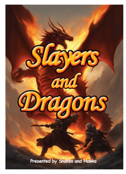 Slayers and Dragons