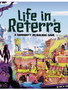 Life In Reterra