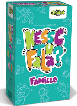 Kesse-tu fa là ? Famille