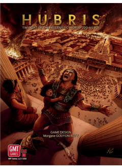 Hubris: Twilight of the Hellenistic World