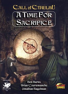 Call of Cthulhu: A Time For Sacrifice
