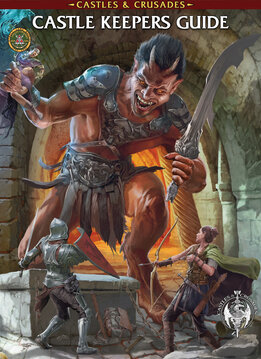 Castles & Crusades: Castle Keepers Guide 5th Printing