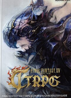 Final Fantasy XIV TTRPG: Scenario & Gamemaster Guide