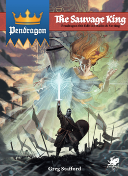 Pendragon: The Sauvage King (EN)