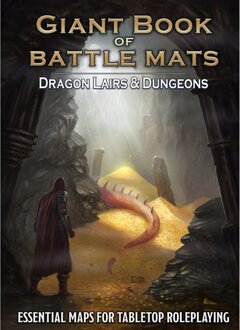 Giant Book Of Battle Mats: Dragon Lairs & Dungeons