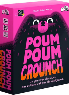 Poum Poum Crounch ! (FR)