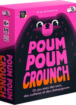Poum Poum Crounch ! (FR)