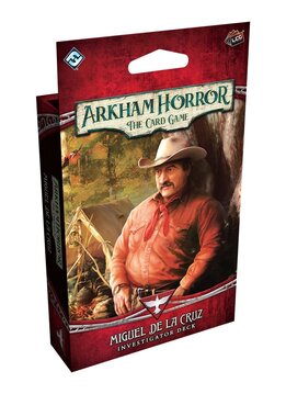 Arkham Horror LCG: Miguel de la Cruz - Investigator Deck (EN) ^ Apr 17 2026