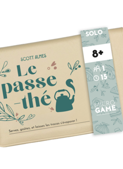 Le passe thé / microgame