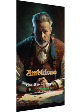 Kingdom Legacy : Ambitions (fr)