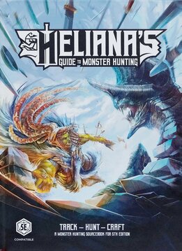 Helianas Guide To Monster Hunting Core Book (HC) (EN)