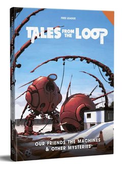 Tales from the Loop - Our Friends the Machines