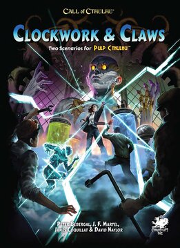 Call Of Cthulhu: Pulp Cthulhu Clockwork & Claws (HC) (EN)