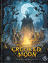 The Crooked Moon RPG (EN)