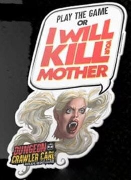 Dungeon Crawler Carl RPG: Samantha "I Will Kill Your Mother" Sticker PRE-ORDER