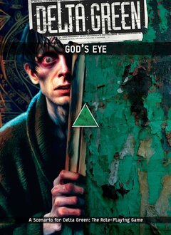 Delta Green: God’s Eye (EN)