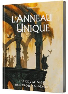 L'Anneau Unique JDR: Les Royaumes des Trois Anneaux (FR) ^ 19 Juin 2026