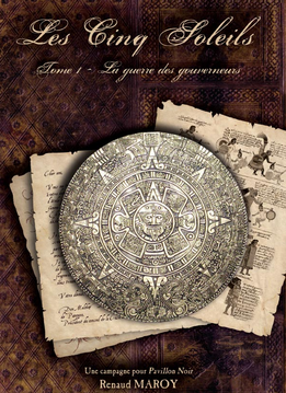 Pavilion Noir: Les 5 Soleils Tome 1 (FR)