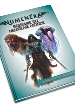 Numenera: Le Bestiaire du 9e Monde (FR)