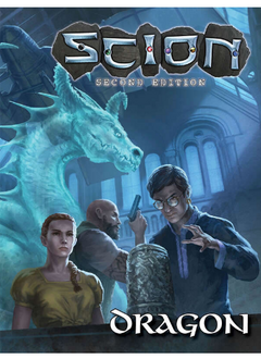 Scion Second Edition: Dragon