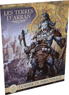 Terres d'Arran : Dossier de Personnage (FR)