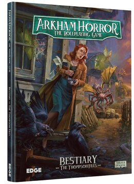 Arkham Horror RPG: Bestiary: The Thompson Files (EN)