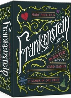 Mary Shelly's Frankenstein Cards: A Monster Deck Of Card Games (EN)
