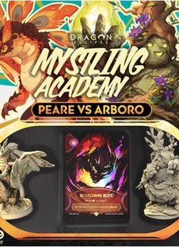 Dragon Eclipse - Mystling Academy - Peare vs Arboro (EN)