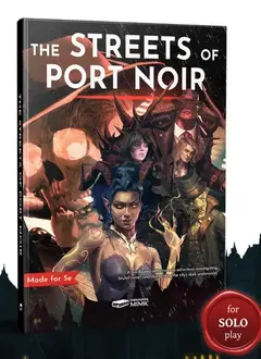 The Streets of Port Noir - A 5e Solo Adventure (HC) (EN)