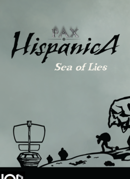 Pax Hispanica: Sea Of Lies